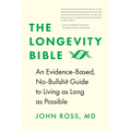 The Longevity Bible - Paperback