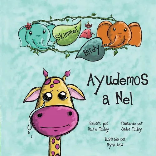Skimmer y Birdy - Ayudemos a Nel - Paperback