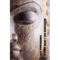 The Four Paths of Self-Realization - Paperback