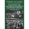 The History and Culture of Coalfields Southwest Virginia