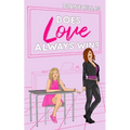 Does Love Always Win? - Paperback