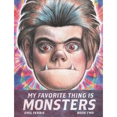 My Favorite Thing Is Monsters Book Two - Paperback