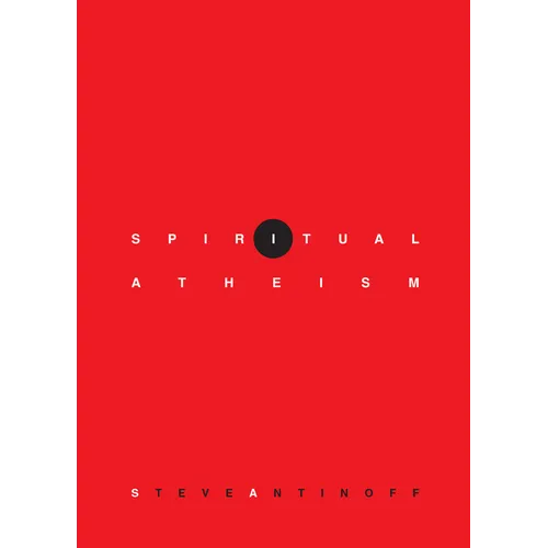 Spiritual Atheism - Paperback
