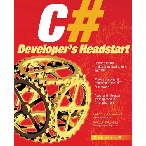 C# Developer's Headstart - Paperback
