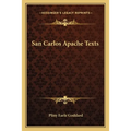 San Carlos Apache Texts - Paperback