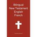 Bilingual New Testament, English - French - Hardcover