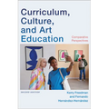 Curriculum, Culture, and Art Education: Comparative Perspectives - Hardcover