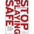 Stop Playing Safe - Paperback