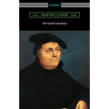 The Small Catechism - Paperback