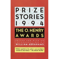 Prize Stories 1994: The O. Henry Awards - Paperback