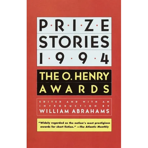Prize Stories 1994: The O. Henry Awards - Paperback