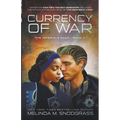 Currency of War - Paperback