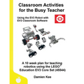 Classroom Activities for the Busy Teacher: EV3 (EV3 Classroom Software) - Paperback