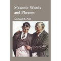 Masonic Words and Phrases - Paperback