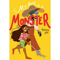 My Aunt Is a Monster: (A Graphic Novel) - Hardcover