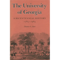 The University of Georgia: A Bicentennial History, 1785-1985