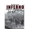 Inferno: The Fiery Destruction of Hamburg, 1943
