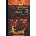 Washashe Wageress Pahvgreh Tse: The Osage First Book