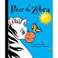 Peter the Zebra - Hardcover