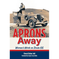 Aprons Away: Women's Work on Route 66