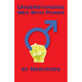 Understanding Men With Power - Paperback