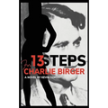 13 Steps for Charlie Birger - Paperback