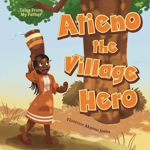 Atieno the Village Hero - Paperback