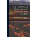 The History of Brenham and Washington County