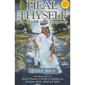 Heal Thyself for Health and Longevity - Paperback