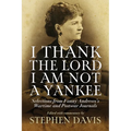 I Thank the Lord I Am Not a YA - Hardcover