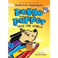 Doggo and Pupper Save the World - Hardcover