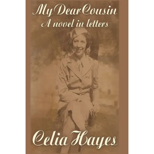 My Dear Cousin: A Novel in Letters
