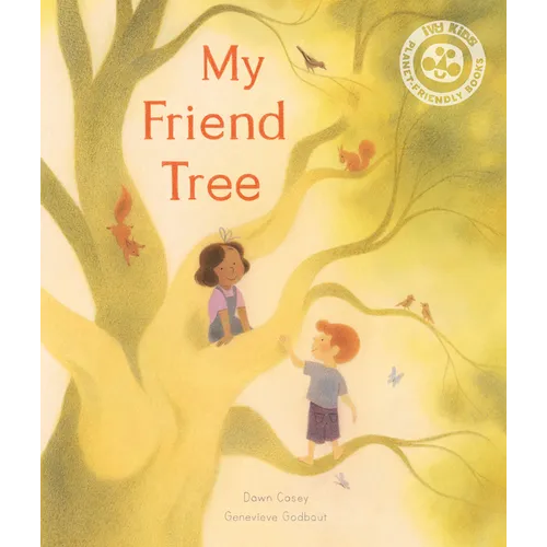 My Friend Tree - Hardcover