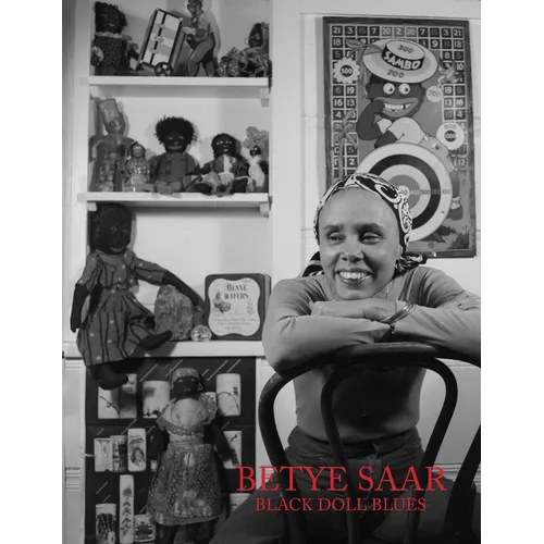 Betye Saar: Black Doll Blues - Hardcover