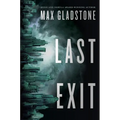 Last Exit - Paperback
