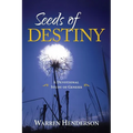 Seeds of Destiny - A Devotional Study of Genesis - Paperback