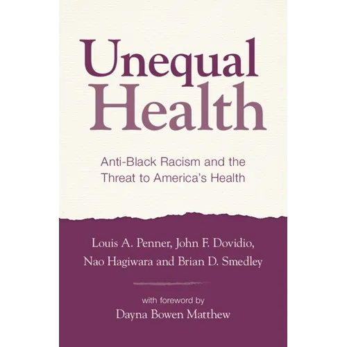 Unequal Health - Hardcover