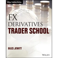FX Derivatives Trader School - Paperback