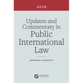Updates and Commentary in Public International Law: 2019 Edition