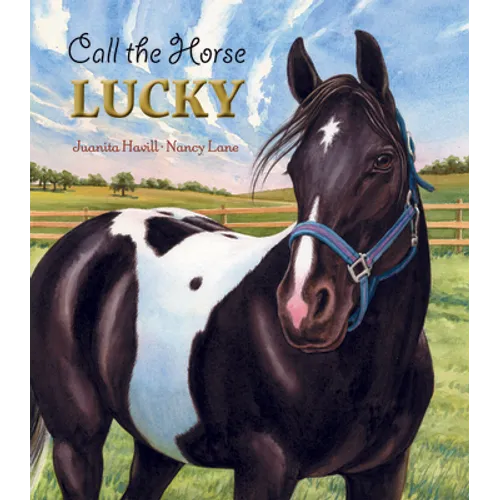 Call the Horse Lucky - Hardcover