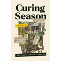 Curing Season: Artifacts - Paperback