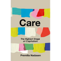 Care: The Highest Stage of Capitalism - Paperback