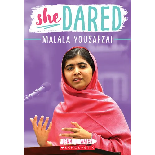 She Dared: Malala Yousafzai - Paperback