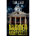 Murder in Monticello - Paperback