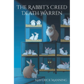 The Rabbit's Creed Death Warren - Paperback