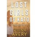 Lost Girls of Kato - Paperback