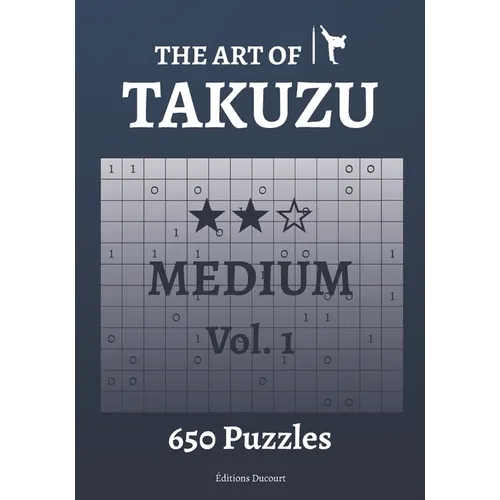 The Art of Takuzu Medium Vol.1 - Paperback