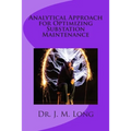 Analytical Approach for Optimizing Substation Maintenance - Paperback