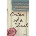 Codes of a Soul - Paperback