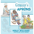 Granny's Aprons - Hardcover